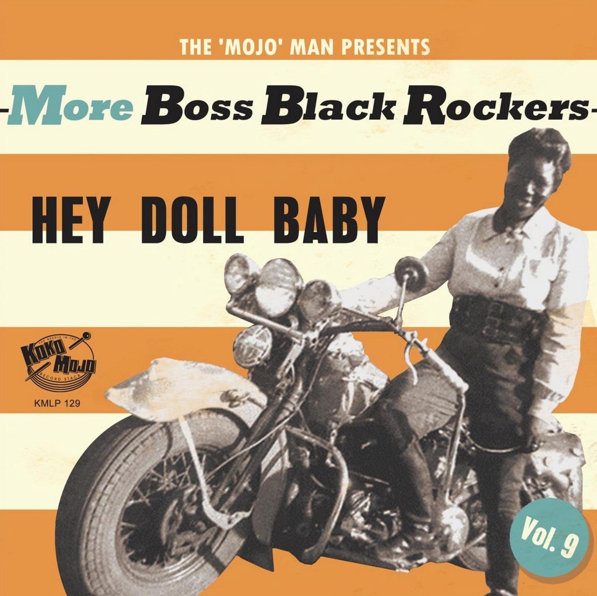 Various Artists - More Boss Black Rockers Volume 9: Hey Doll Baby (LP)
