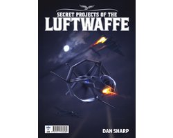 Omslag van Secret Projects of the Luftwaffe Vol7