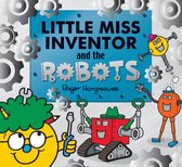 Mr. Men and Little Miss Picture Books- Little Miss Inventor and the Robots