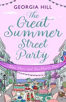 The Great Summer Street Party-The Great Summer Street Party Part 3: Blue Skies and Blackberry Pies