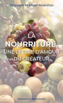 Brochures (FR) - La nourriture, une lettre d'amour du Créateur