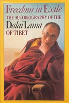 Freedom in Exile (The autobiography of the Dalai Lama of Tibet)