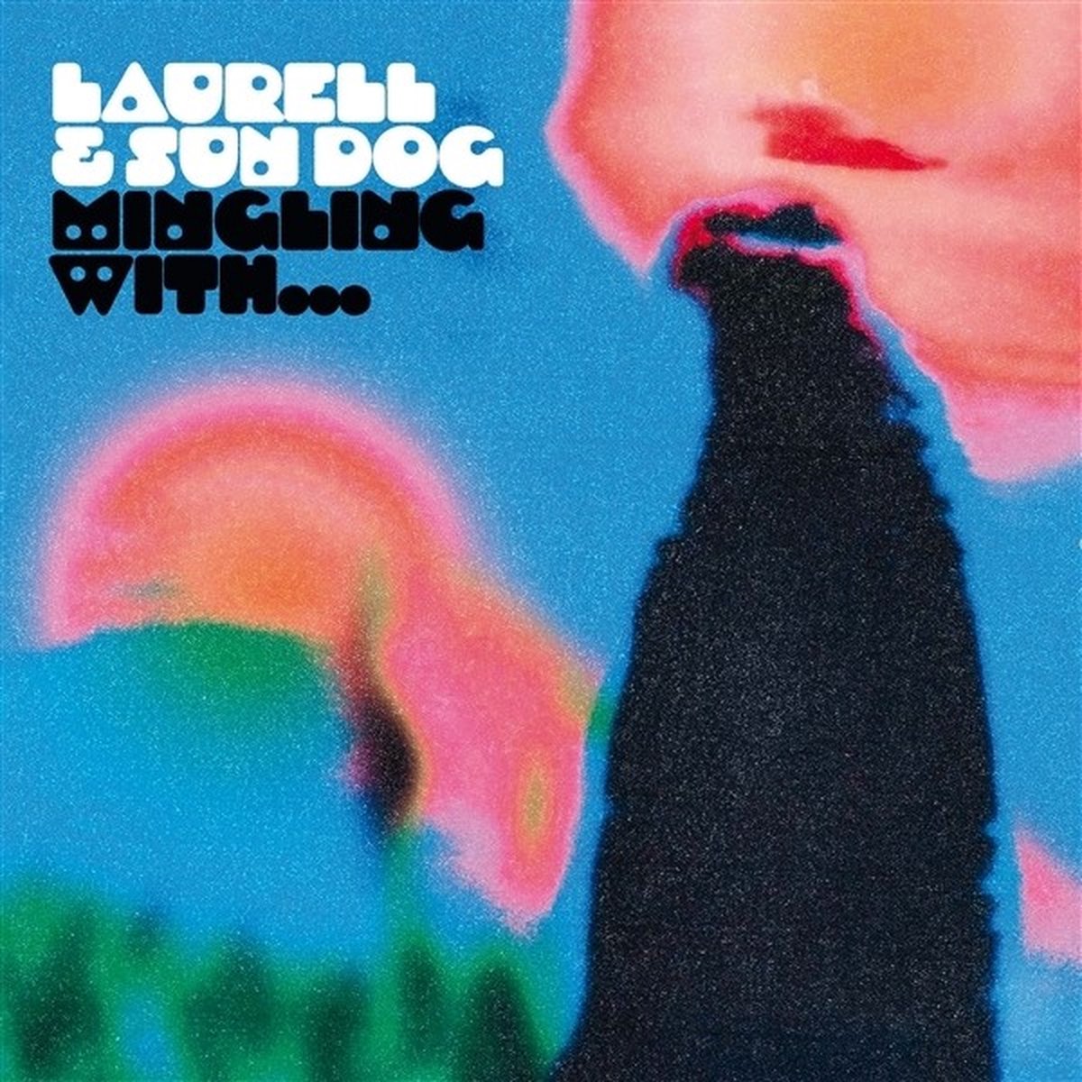 Laurell & Sun Dog - Mingling With... (LP)