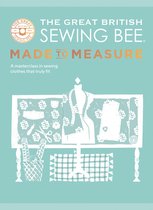 The Great British Sewing Bee - The Great British Sewing Bee: Made to Measure