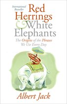 Red Herrings & White Elephants