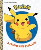 A Friend Like Pikachu! (Pok mon)