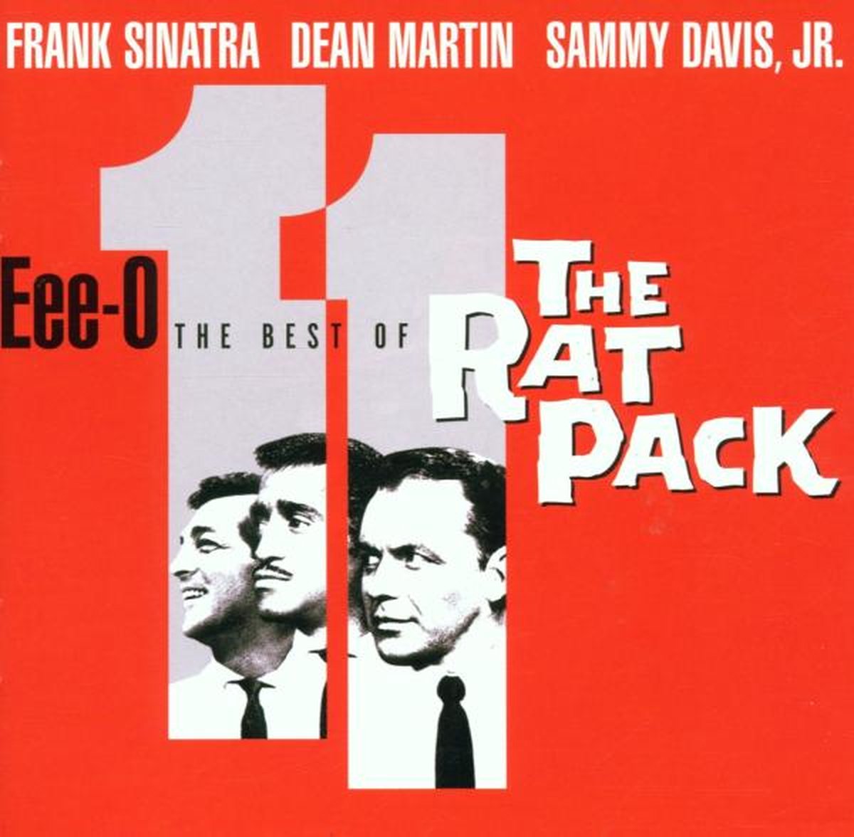 Eee-O 11: The Best Of The Rat Pack