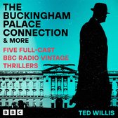 The Buckingham Palace Connection and more