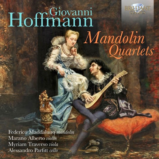 Federico Maddaluno, Alberto Marano, Myriam Traverso, Alessandro Parfitt - Hoffmann: Mandolin Quartets (CD)