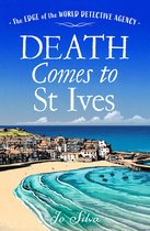 The Edge of the World Detective Agency 3 - Death Comes to St Ives (The Edge of the World Detective Agency, Book 3)