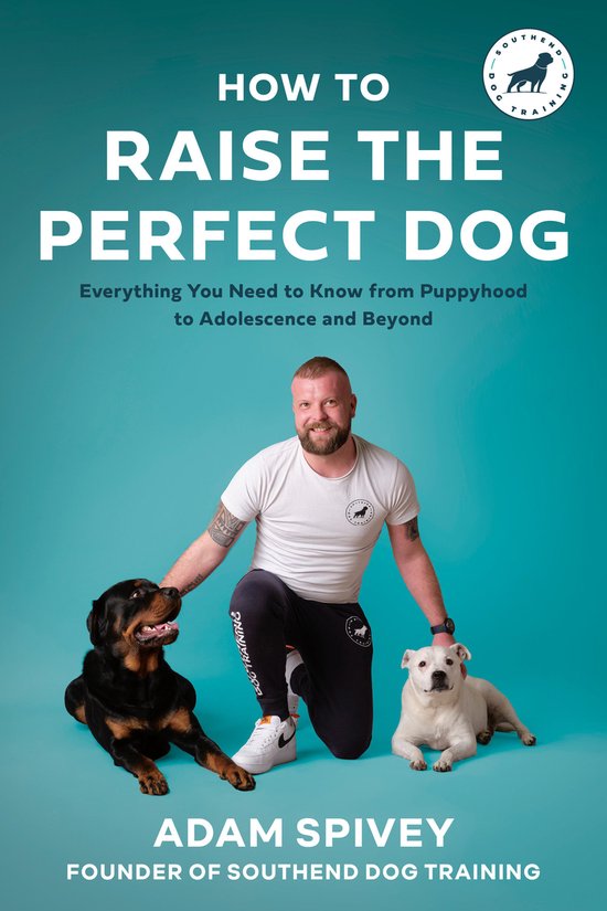 How to Raise the Perfect Dog - cover