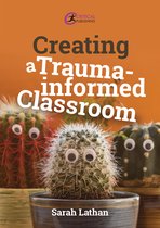 Critical Teaching- Creating a Trauma-informed Classroom