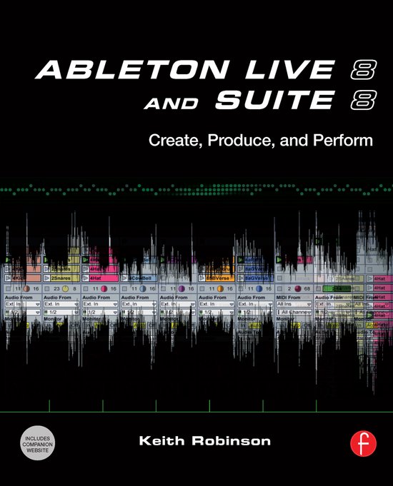 Ableton Live 8 Making Music On The Fly
