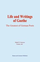 Life and Writings of Goethe