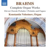 Konstantin Volostnov - Brahms: Complete Organ Works (CD)