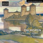 Jouni Somero - Palmgren: Complete Piano Works . 7 (CD)
