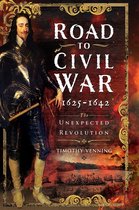 Road to Civil War, 1625-1642