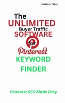 The Unlimited Buyer Traffic Software for Pinterest Keyword Finder