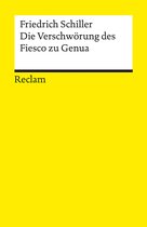 Reclams Universal-Bibliothek - Die Verschwörung des Fiesco zu Genua. Ein republikanisches Trauerspiel