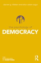 The Psychology of Everything-The Psychology of Democracy