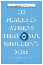 111 Places- 111 Places in Athens That You Shouldn't Miss