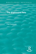 Routledge Revivals-The Expressive Arts