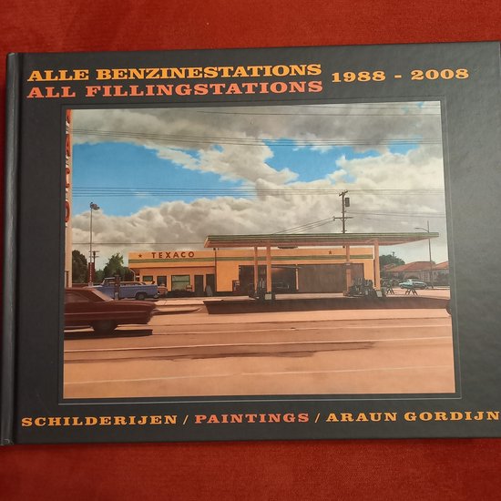 9789081399418 - Alle benzinestations compleet 1988 tot 2009