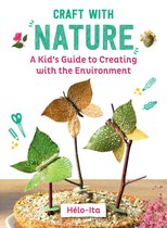 Easy Crafts for Kids - Craft with Nature