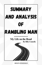 SUMMARY AND ANALYSIS OF RAMBLING MAN