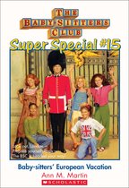 The Baby-Sitters Club Super Special #15: European Vacation