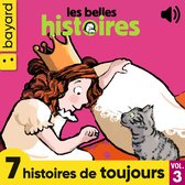 Les Belles Histoires - 7 histoires de toujours, Vol. 3