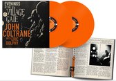 John Coltrane, Eric Dolphy - Evenings At The Village Gate:(Store Exclusive Orange 2LP)