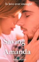 Saving Amanda: Is Love Ever Enough?