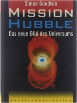 Mission Hubble das neue Bild des Universums
