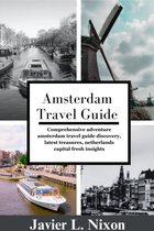 Amsterdam Travel Guide