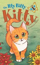 The Itty Bitty Kitty 1 - The Itty Bitty Kitty