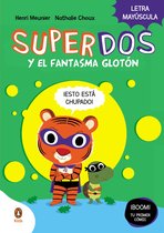 SuperDos 3 - SuperDos y el fantasma glotón (SuperDos 3)