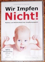 Trappitsch, D: Wir Impfen Nicht. DVD