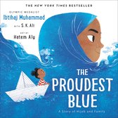 The Proudest Blue A Story of Hijab and Family