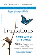 Transitions 40th Anniversary Making Sense of Life's Changes