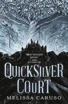 Rooks and Ruin-The Quicksilver Court