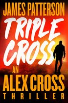 Alex Cross Novels- Triple Cross