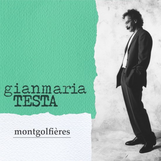 Foto: Gianmaria testa montgolfieres cd 