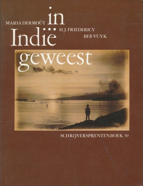 In Indië geweest. Schrijversprentenboek 30 - cover