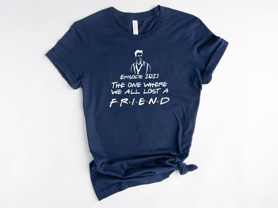 Lykke Friends Shirt | Herinnering aan Matthew Perry | Friends TV Show | Chandler Bing T-shirt | Navy | Maat S