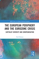 RIPE Series in Global Political Economy-The European Periphery and the Eurozone Crisis