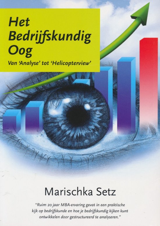 9789081975100 - Het bedrijfskundig oog