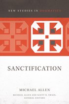 Sanctification New Studies in Dogmatics