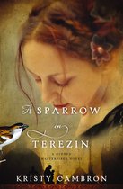 Sparrow In Terezin