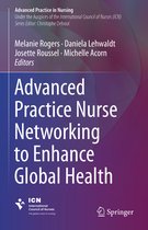 Advanced Practice in Nursing- Advanced Practice Nurse Networking to Enhance Global Health